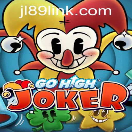 Discover the Thrills of GoHighJoker: A Comprehensive Guide